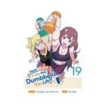 How Heavy Are the Dumbbells You Lift? (Manga) Volume 19