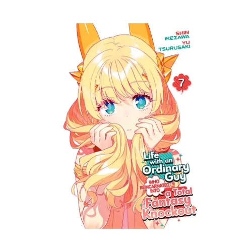 9798893735659 Life with an Ordinary Guy Who Reincarnated Into a Total Fantasy Knockout (Manga) Volume 07