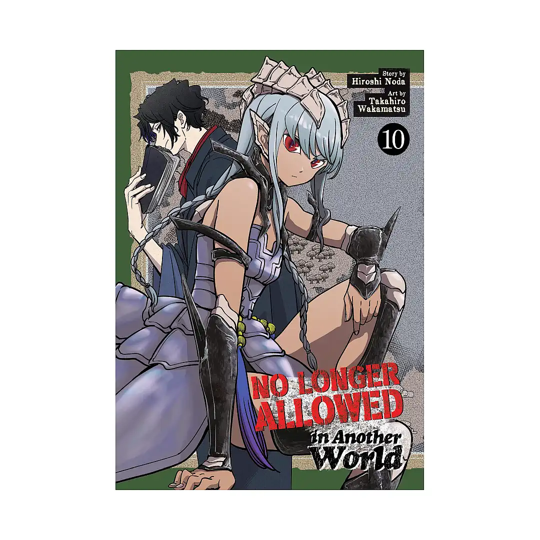No Longer Allowed in Another World (Manga) Volume 10
