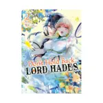 Don't Hold Back, Lord Hades (Manga) Volume 02