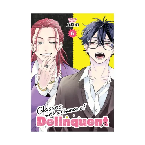 Glasses with a Chance of Delinquent (Manga) Volume 06