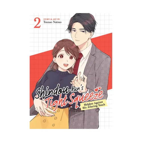 Shindou-Kun's Tight Squeeze: Helpless Against His Alluring Touch (Manga) Volume 02