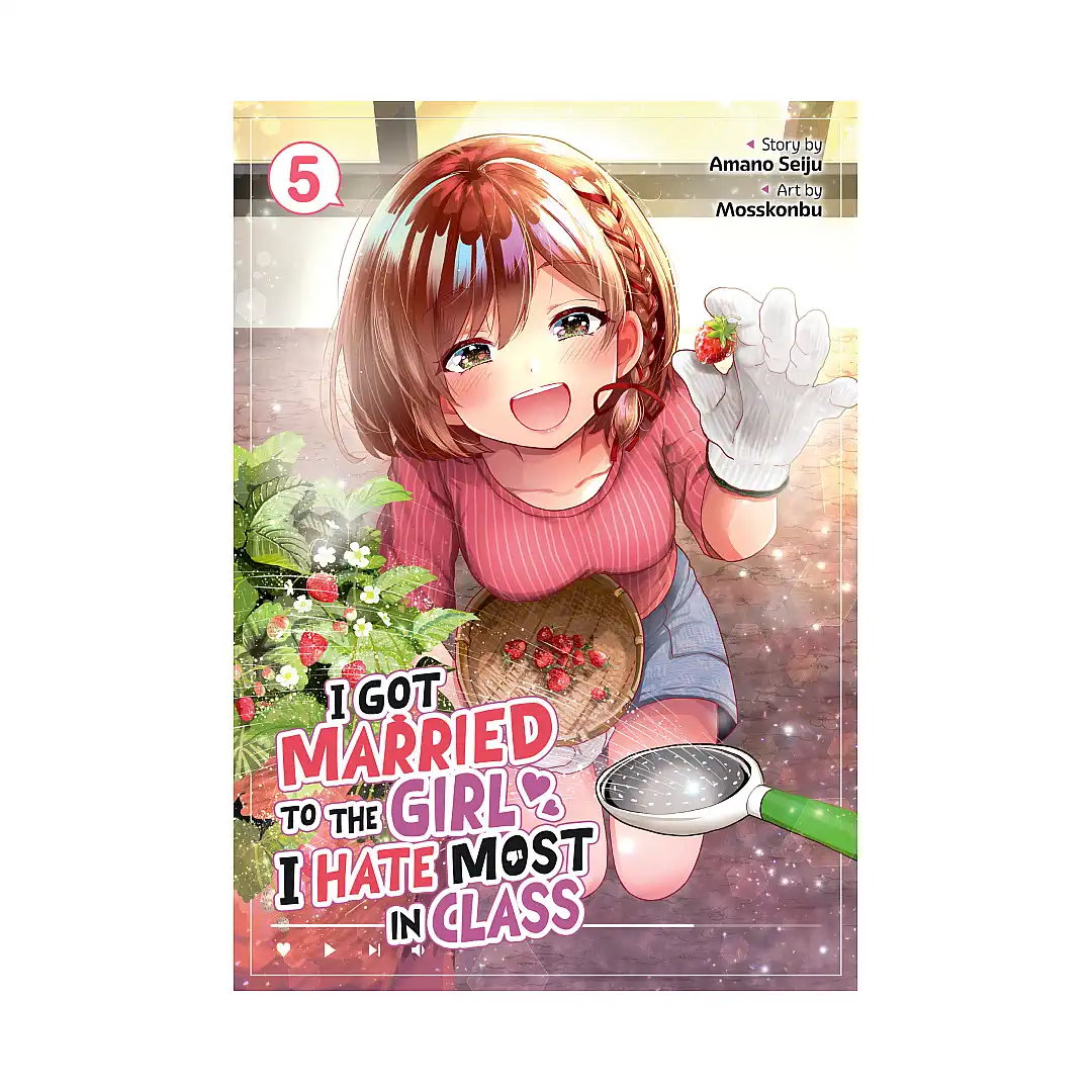 9798893736342 I Got Married to the Girl I Hate Most in Class (Manga) Volume 05