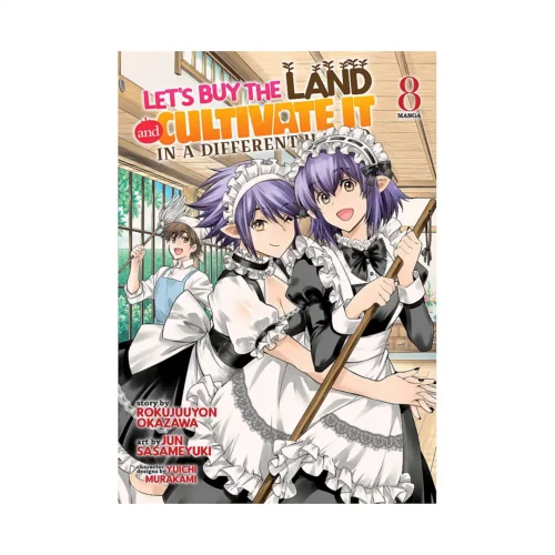 9798893736601 Let's Buy the Land and Cultivate It in a Different World (Manga) Volume 08