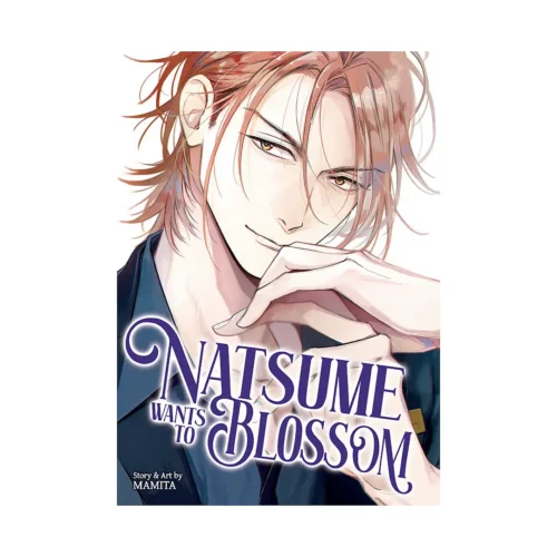 Natsume Wants: #2 To Blossom (Manga)