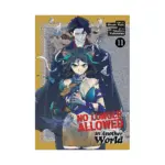 No Longer Allowed in Another World (Manga) Volume 11