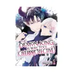 The Demon King Is Way Too Overprotective! (Manga) Volume 01