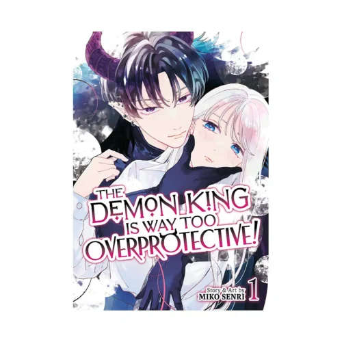 The Demon King Is Way Too Overprotective! (Manga) Volume 01