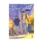 Run Wild: Sa Ye (Novel) Volume 05
