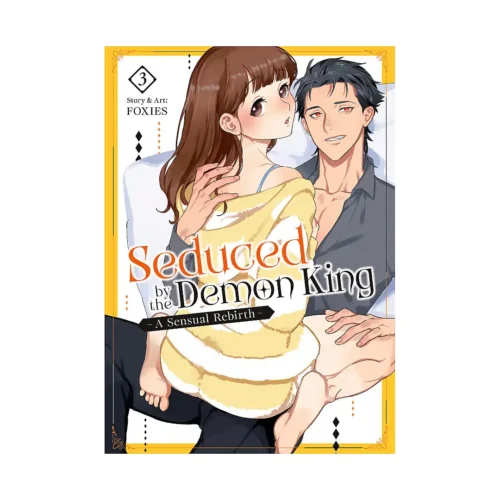 Seduced by the Demon King: A Sensual Rebirth (Manga) Volume 03