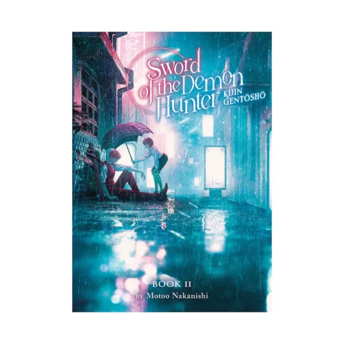 Sword of the Demon Hunter: Kijin Gentosho (Light Novel) Volume 11