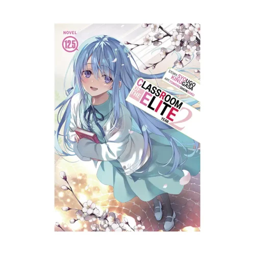 Classroom of the Elite: Year 2 (Light Novel) Volume 13