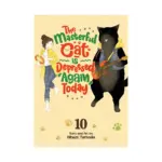 The Masterful Cat Is Depressed Again Today (Manga) Volume 10