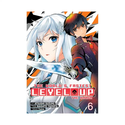 The World's Fastest Level Up (Manga) Volume 06