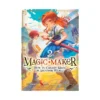 Magic Maker: How to Create Magic in Another World (Manga) Volume 02