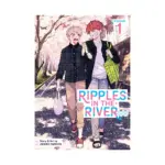 Ripples in the River (Manga) Volume 01