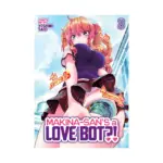 Makina-San's a Love Bot?! (Manga) Volume 03