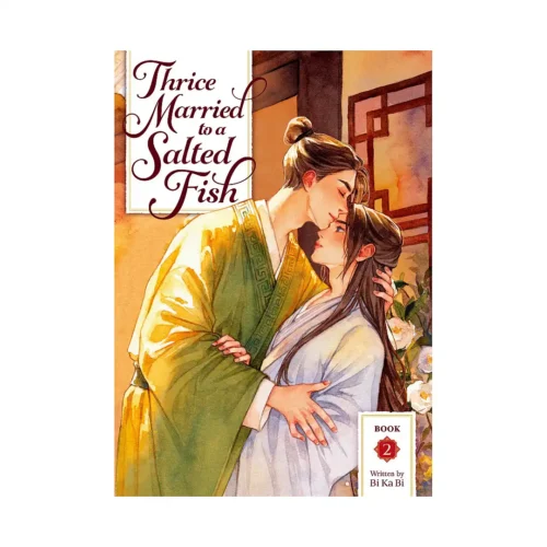 Thrice Married to a Salted Fish (Novel) Volume 02