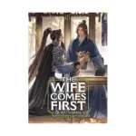 The Wife Comes First: Qi Wei Shang (Novel) Volume 02