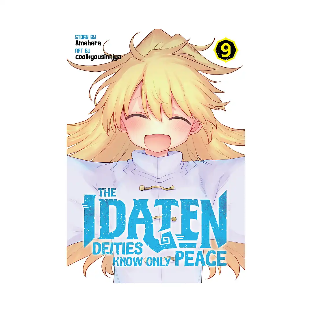 The Idaten Deities Know Only Peace (Manga) Volume 09