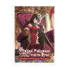 The Wicked Princess and Her Twelve Eyes: The Legendary Villainess and Her Elite Assassins (Light Novel)