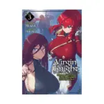 Virgin Knight: I Became the Frontier Lord in a World Ruled by Women (Light Novel) Volume 03
