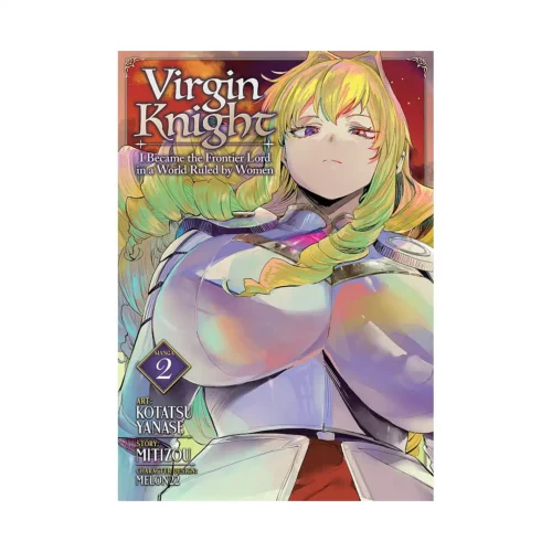 Virgin Knight: I Became the Frontier Lord in a World Ruled by Women (Manga) Volume 02