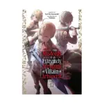 The Misdeeds of an Extremely Arrogant Villain Aristocrat (Light Novel) Volume 02