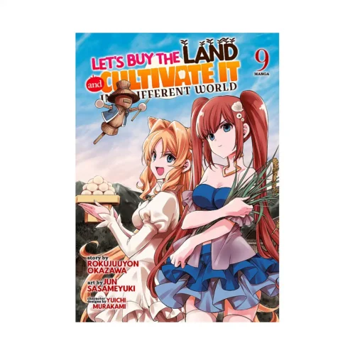 9798895613184 Let's Buy the Land and Cultivate It in a Different World (Manga) Volume 09