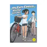 My Cute Cousin Always Gets Her Way (Manga) Volume 02