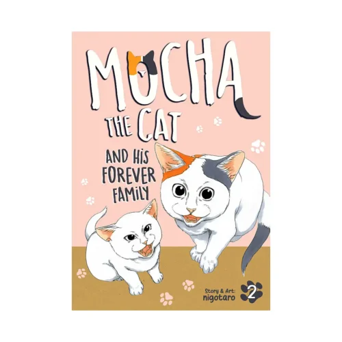 Mocha the Cat and His Forever Family (Manga) Volume 02