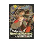 Tales of the Hundred Monsters Next Door (Manga) Volume 03