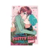 It Takes More Than a Pretty Face to Fall in Love (Manga) Volume 07