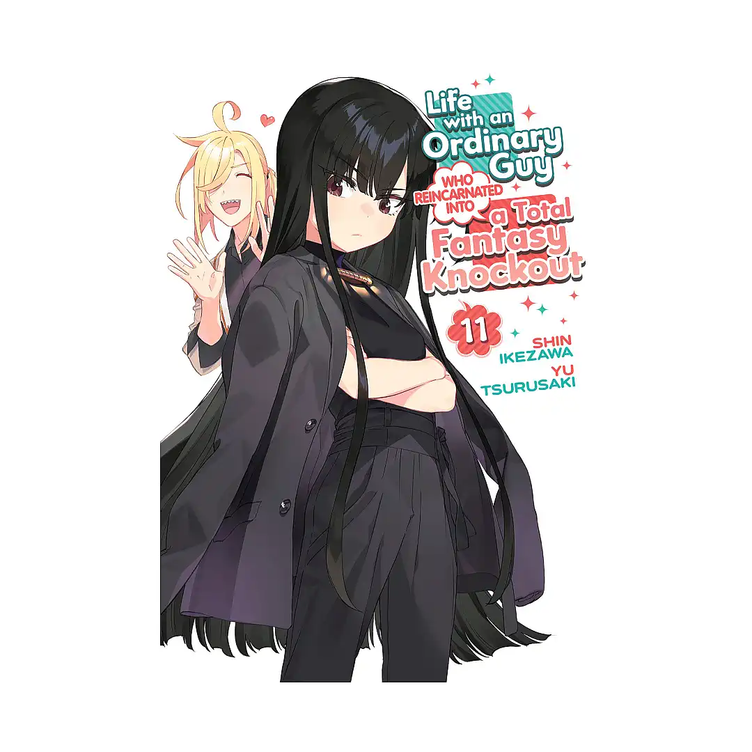 9798895613733 Life with an Ordinary Guy Who Reincarnated Into a Total Fantasy Knockout (Manga) Volume 11