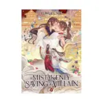 Mistakenly Saving the Villain (Novel) Volume 04