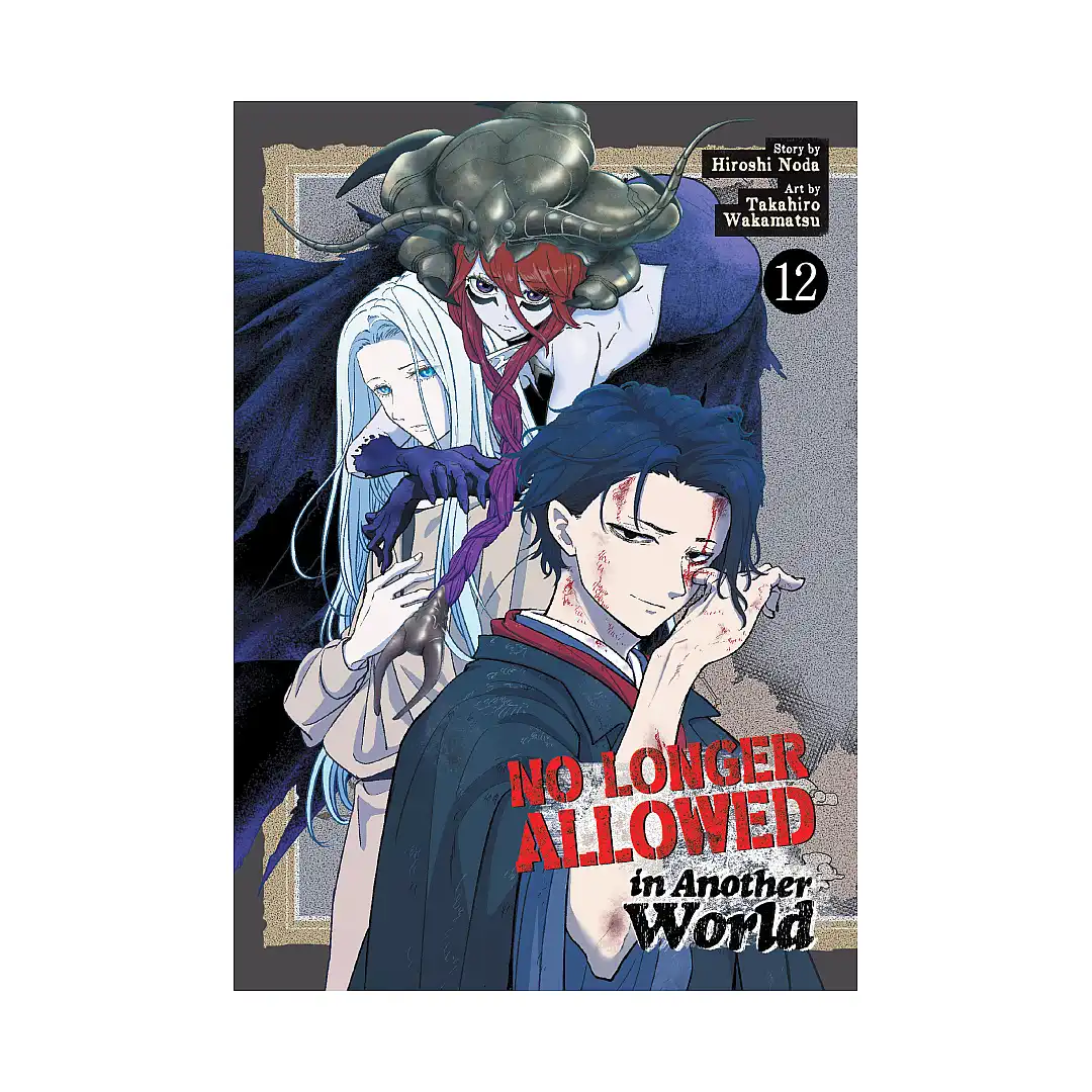 No Longer Allowed in Another World (Manga) Volume 12