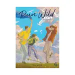 Run Wild: Sa Ye (Novel) Volume 06