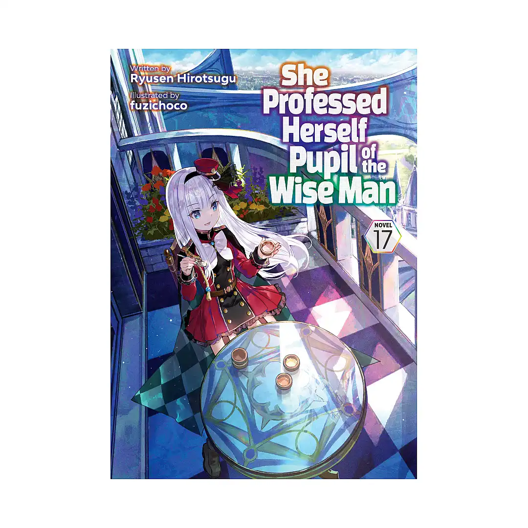 9798895614013 She Professed Herself Pupil of the Wise Man (Light Novel) Volume 17