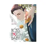 Boss, Bxtch, Baby (Manhwa) Volume 01