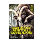 Grand Metal Organs (Manga) Volume 01