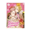 I Want to Escape from Princess Lessons (Manga) Volume 06