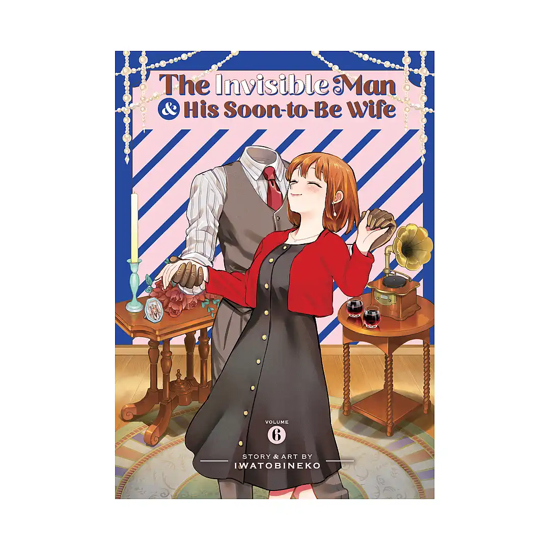 The Invisible Man and His Soon-To-Be Wife (Manga) Volume 06