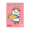 Cats with Jobs (Manga) Volume 02
