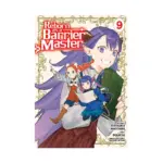 Reborn as a Barrier Master (Manga) Volume 09