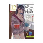 The Dangers in My Heart (Manga) Volume 12