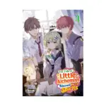 The Tale of a Little Alchemist Blessed by the Spirits (Light Novel) Volume 04