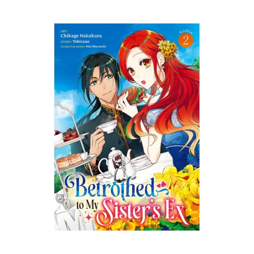 Betrothed to My Sister's Ex (Manga) Volume 02