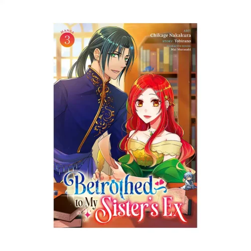 Betrothed to My Sister's Ex (Manga) Volume 03