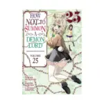 How Not to Summon a Demon Lord (Manga) Volume 25