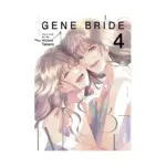 Gene Bride (Manga) Volume 04